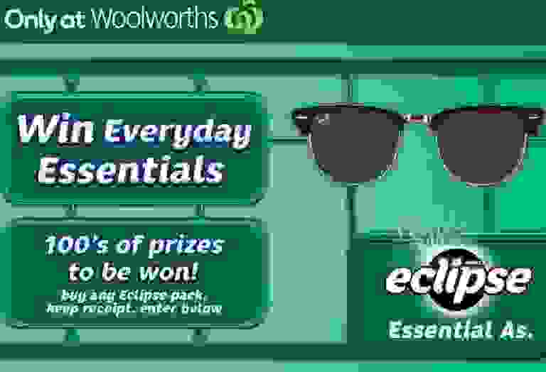 Woolworths Eclipse Win Everyday Essentials Contest - Win Prizes