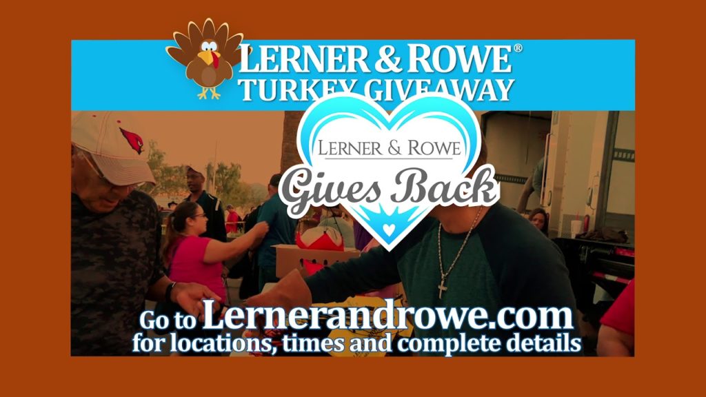 Lerner and Rowe’s 2019 Turkey Giveaways
