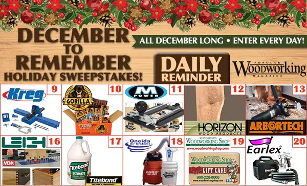 Popular Woodworking December to Remember Sweepstakes - Win Prize