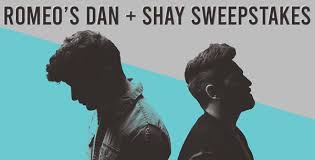 Romeos Dan and Shay Sweepstakes - Win Tickets