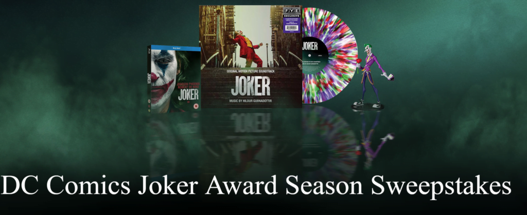 DC Comics Joker Award Season Sweepstakes
