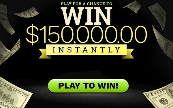 2020 Instant Play Sweepstakes - Win Cash Prizes