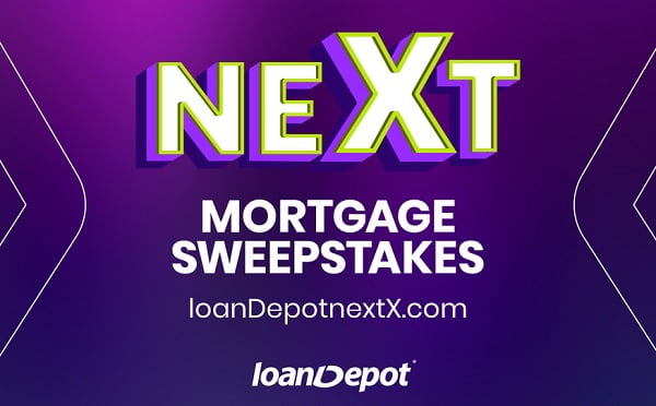 loanDepot NextX Mortgage Sweepstakes - Win Cash Prizes