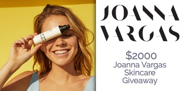 Joanna Vargas Skincare Giveaway
