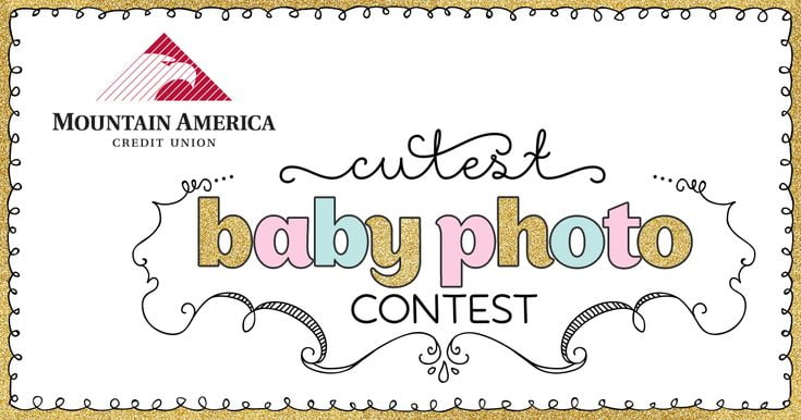 Mountain America Cutest Baby Photo Contest