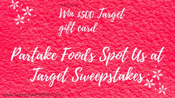 Partakefoods.com Spot Us at Target Sweepstakes