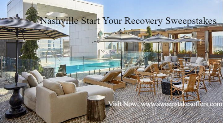 Nashville Start Your Recovery Sweepstakes