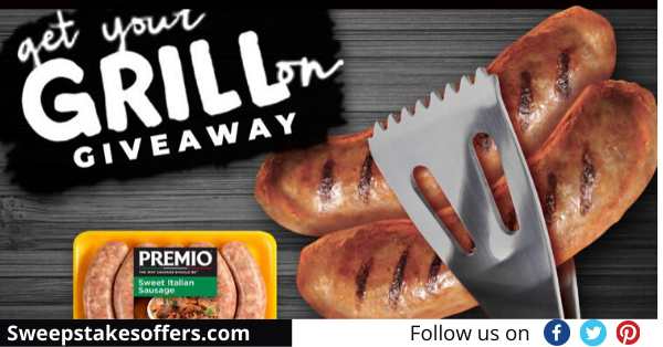 Premio Foods Get Your Grill On Sweepstakes