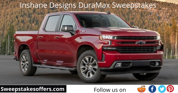 Inshane Designs DuraMax Sweepstakes