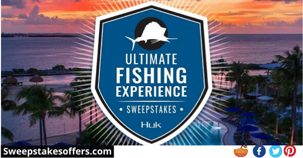 Huk Gear Ultimate Fishing Experience Sweepstakes