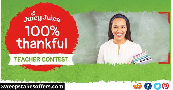 Juicy Juice Thankful Teacher Contest